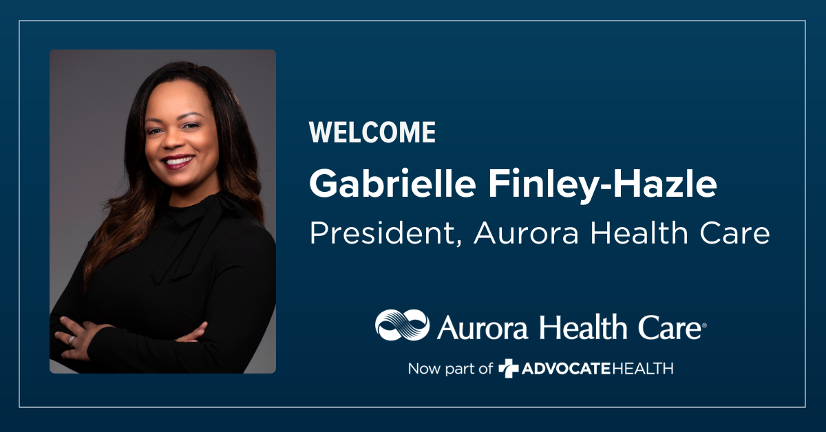 Gabrielle Finley-Hazle named new president of Aurora Health Care